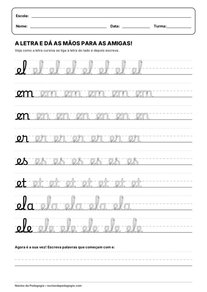 Atividades com a letra E cursiva 