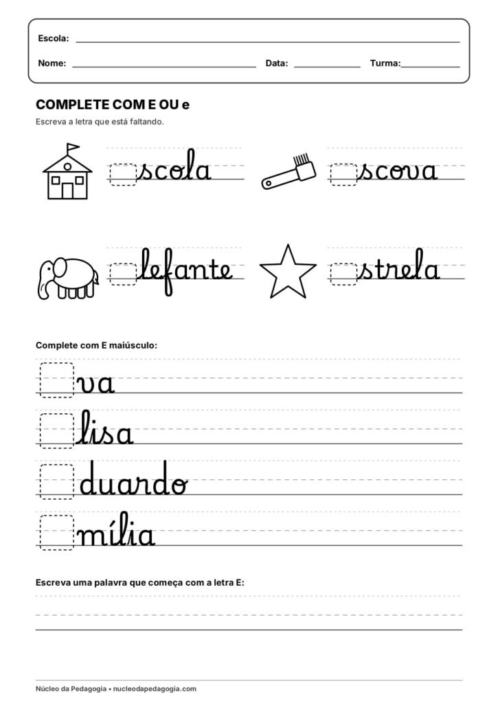 Atividades com a letra E cursiva 