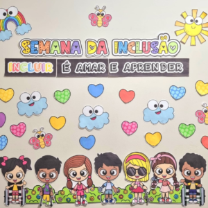 Painel Semana da Inclusão com brinde