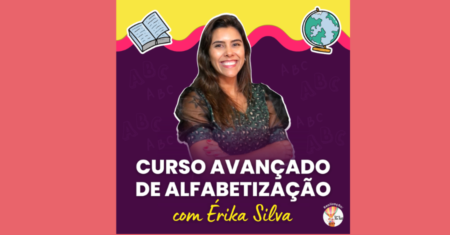 CURSO AVANÇADO DE ALFABETIZAÇÃO