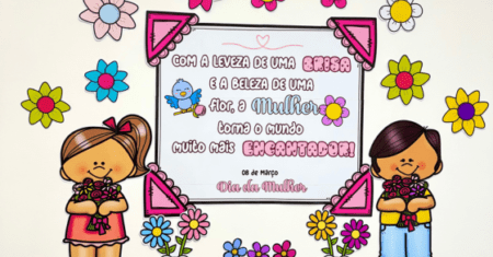 PAINEL E LEMBRANCINHA DIA DA MULHER