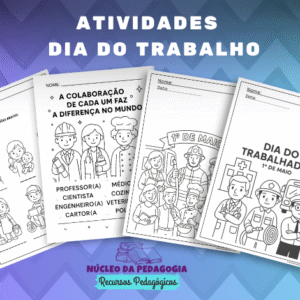 Dia do Trabalhador: Atividades para Imprimir