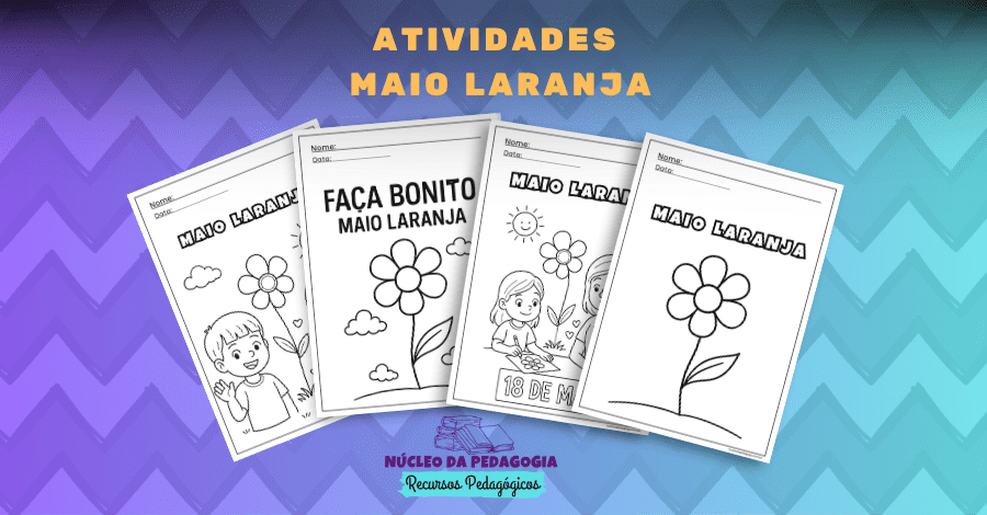 ATIVIDADES MAIO LARANJA PARA COLORIR