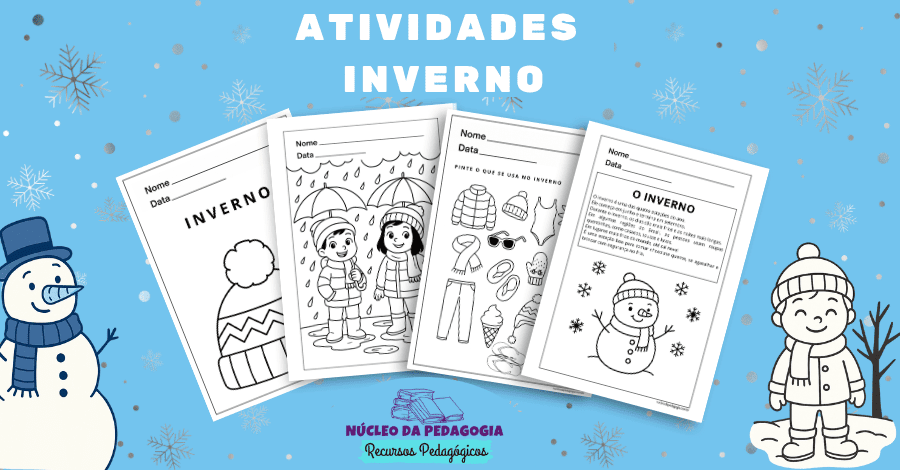 ATIVIDADES INVERNO EDUCAÇÃO INFANTIL