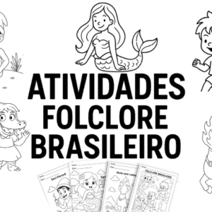 Folclore Educação Infantil Atividades