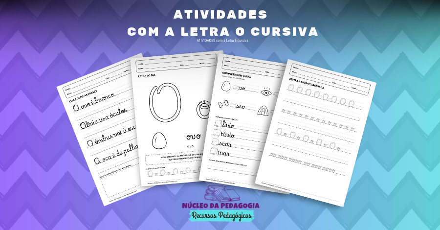 ATIVIDADES com a Letra 0 cursiva