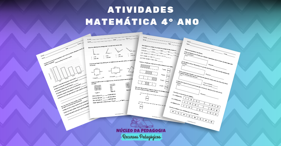 MATEMÁTICA 4° ANO PARA IMPRIMIR